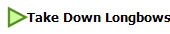 Take Down Longbows